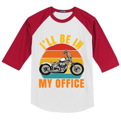 Funny I'll Be In My Office Gift Vintage Motorcycle Riding Retro Biker Gift Kids Colorblock Raglan Jersey