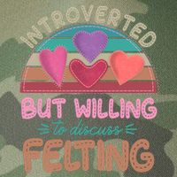 Funny Introverted But Willing To Discuss Felting Legacy Tie Dye Trucker Hat