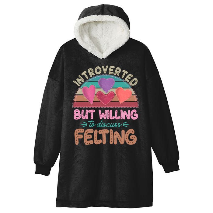 Funny Introverted But Willing To Discuss Felting Hooded Wearable Blanket
