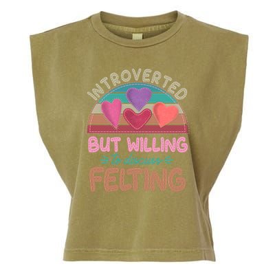 Funny Introverted But Willing To Discuss Felting Garment-Dyed Women's Muscle Tee
