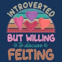 Funny Introverted But Willing To Discuss Felting Infant Baby Jersey Bodysuit