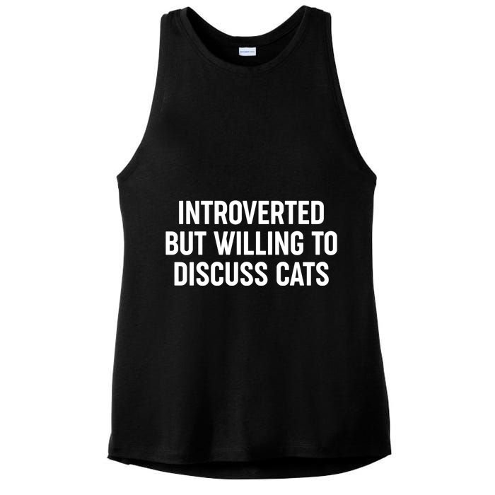 Funny Introverted But Willing To Discuss Cats Ladies PosiCharge Tri-Blend Wicking Tank