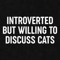 Funny Introverted But Willing To Discuss Cats Ladies PosiCharge Tri-Blend Wicking Tank
