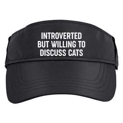 Funny Introverted But Willing To Discuss Cats Adult Drive Performance Visor