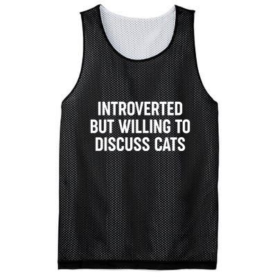 Funny Introverted But Willing To Discuss Cats Mesh Reversible Basketball Jersey Tank