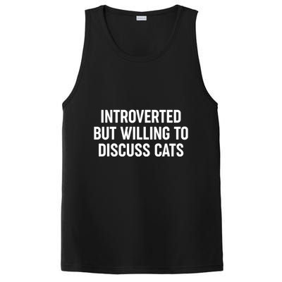 Funny Introverted But Willing To Discuss Cats PosiCharge Competitor Tank