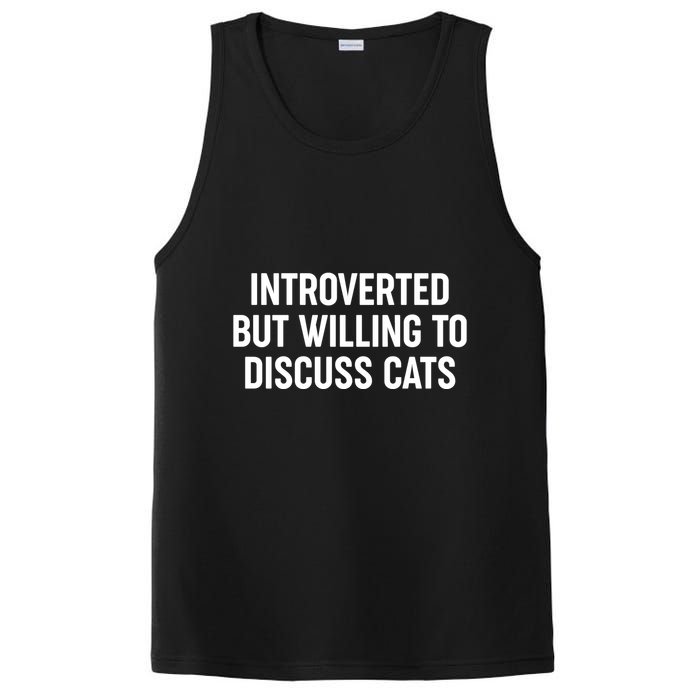 Funny Introverted But Willing To Discuss Cats PosiCharge Competitor Tank