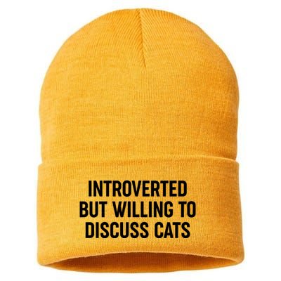 Funny Introverted But Willing To Discuss Cats Sustainable Knit Beanie