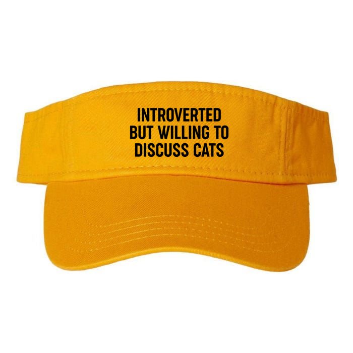 Funny Introverted But Willing To Discuss Cats Visor