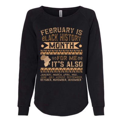 February Is Black History Month African American Womens California Wash Sweatshirt