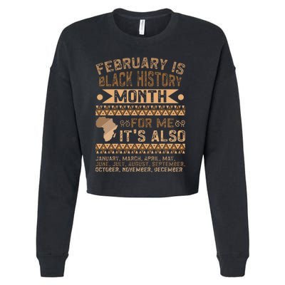 February Is Black History Month African American Cropped Pullover Crew