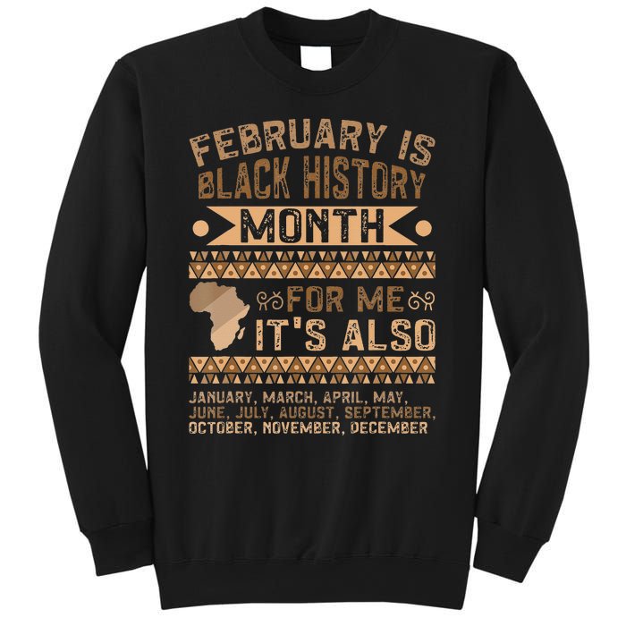 February Is Black History Month African American Sweatshirt