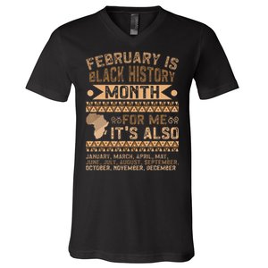 February Is Black History Month African American V-Neck T-Shirt