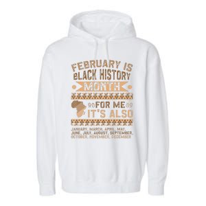 February Is Black History Month African American Garment-Dyed Fleece Hoodie