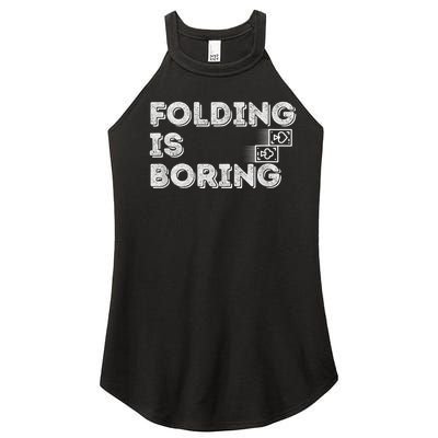 Folding Is Boring Poker Card Player Women’s Perfect Tri Rocker Tank