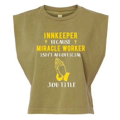 Funny Innkeeper Because Miracle Worker Isn't A Job Title Gif Gift Garment-Dyed Women's Muscle Tee