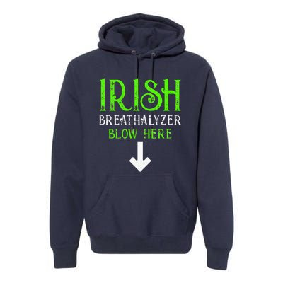 Funny Irish Breathalyzer Blow Here Saint Patricks Day Party Premium Hoodie