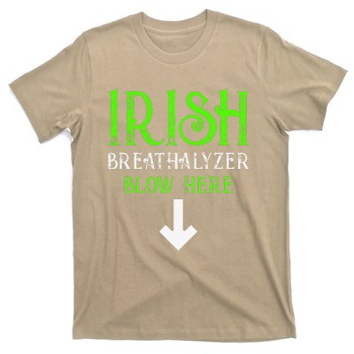 Funny Irish Breathalyzer Blow Here Saint Patricks Day Party T-Shirt