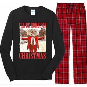 Funny ILl Be Home For Christmas Santa Trump Xmas 2024 Gift Long Sleeve Pajama Set