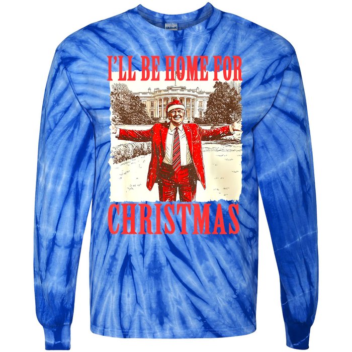 Funny ILl Be Home For Christmas Santa Trump Xmas 2024 Gift Tie-Dye Long Sleeve Shirt