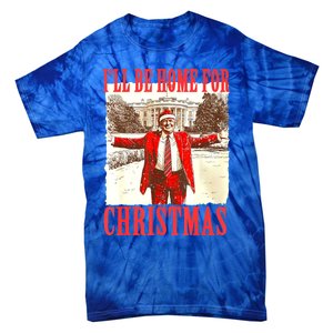 Funny ILl Be Home For Christmas Santa Trump Xmas 2024 Gift Tie-Dye T-Shirt