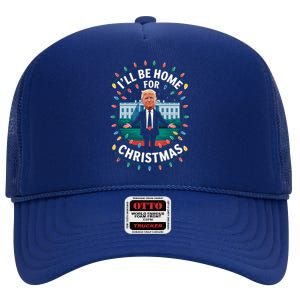 Funny ILl Be Home For Christmas Trump Santa Holiday Pajamas Gift High Crown Mesh Back Trucker Hat