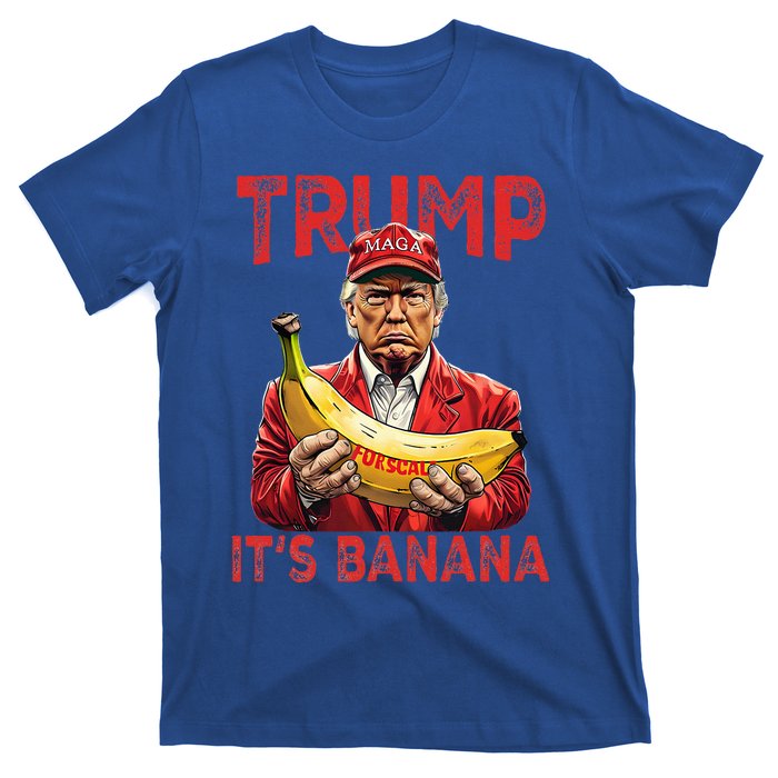 Funny ItS Banana For Scales Trump T-Shirt