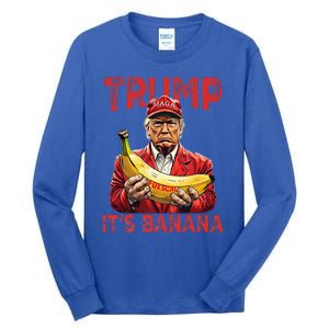 Funny ItS Banana For Scales Trump Tall Long Sleeve T-Shirt