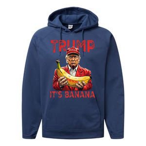 Funny ItS Banana For Scales Trump Performance Fleece Hoodie