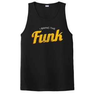 Funy I Bring The Funk Funk Jazz Soul Vinyl Music PosiCharge Competitor Tank