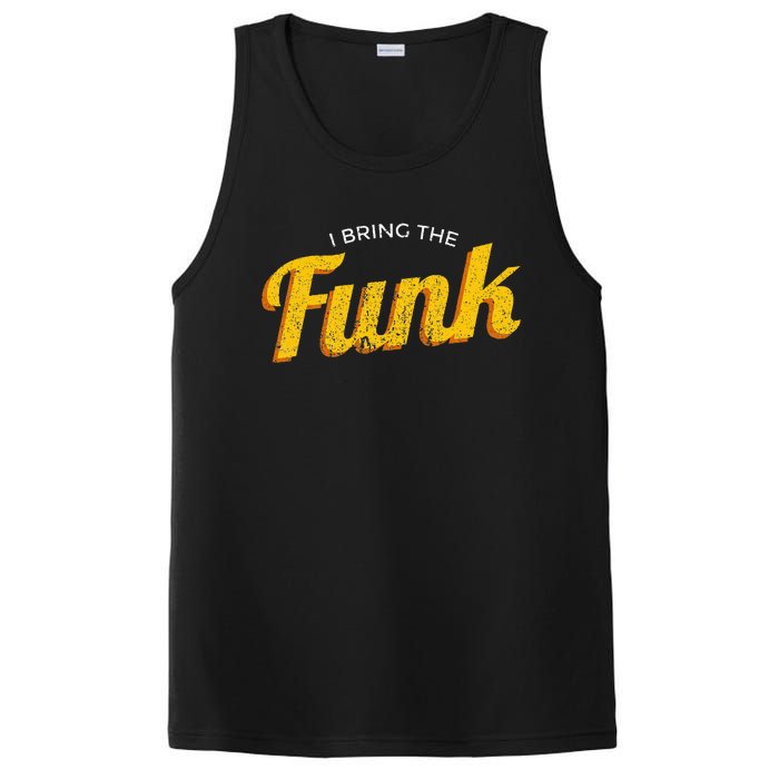 Funy I Bring The Funk Funk Jazz Soul Vinyl Music PosiCharge Competitor Tank