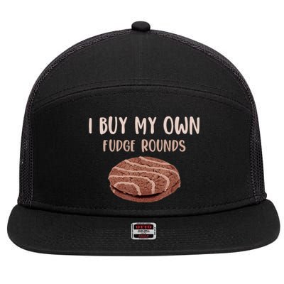 Funny I Buy My Own Fudge Rounds Vintage Fudge Rounds Gift 7 Panel Mesh Trucker Snapback Hat