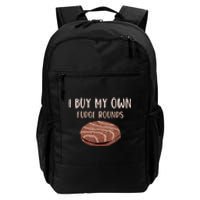 Funny I Buy My Own Fudge Rounds Vintage Fudge Rounds Gift Daily Commute Backpack