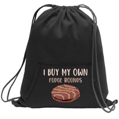 Funny I Buy My Own Fudge Rounds Vintage Fudge Rounds Gift Sweatshirt Cinch Pack Bag