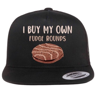 Funny I Buy My Own Fudge Rounds Vintage Fudge Rounds Gift Flat Bill Trucker Hat