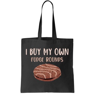 Funny I Buy My Own Fudge Rounds Vintage Fudge Rounds Gift Tote Bag