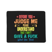 Funny Introvert Before You Judge Me Vintage Mousepad
