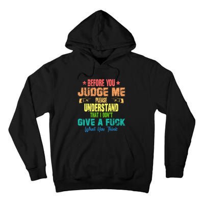 Funny Introvert Before You Judge Me Vintage Tall Hoodie