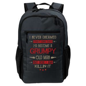 Funny I'd Become A Grumpy Old Man Meme Grumpy Old Man Shirt Daily Commute Backpack