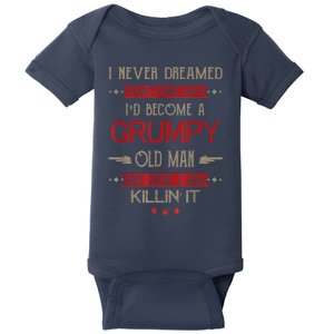 Funny I'd Become A Grumpy Old Man Meme Grumpy Old Man Shirt Baby Bodysuit