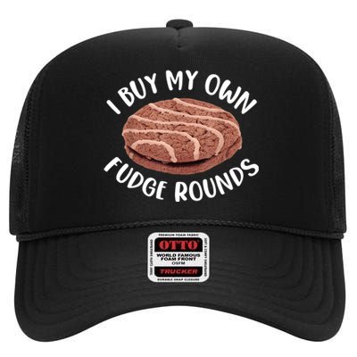 Funny I Buy My Own Fudge Rounds Vintage Fudge Rounds High Crown Mesh Back Trucker Hat