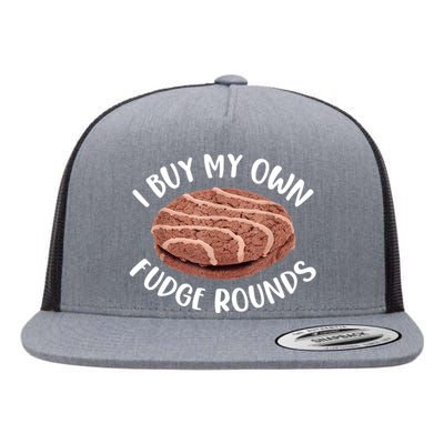 Funny I Buy My Own Fudge Rounds Vintage Fudge Rounds Flat Bill Trucker Hat