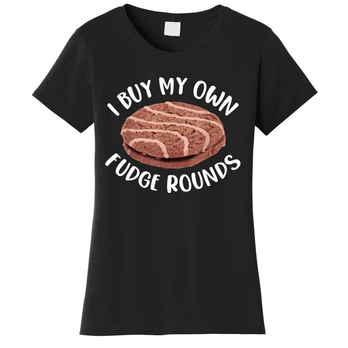 Funny I Buy My Own Fudge Rounds Vintage Fudge Rounds Women's T-Shirt