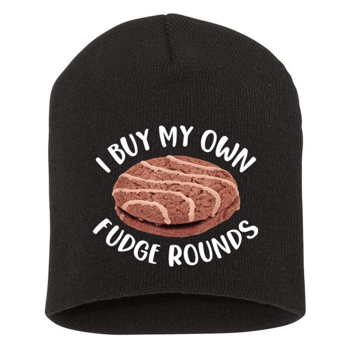 Funny I Buy My Own Fudge Rounds Vintage Fudge Rounds Short Acrylic Beanie