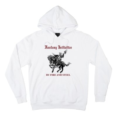 Fantasy Initiative By Fire And Steel Hoodie