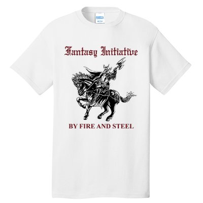 Fantasy Initiative By Fire And Steel Tall T-Shirt