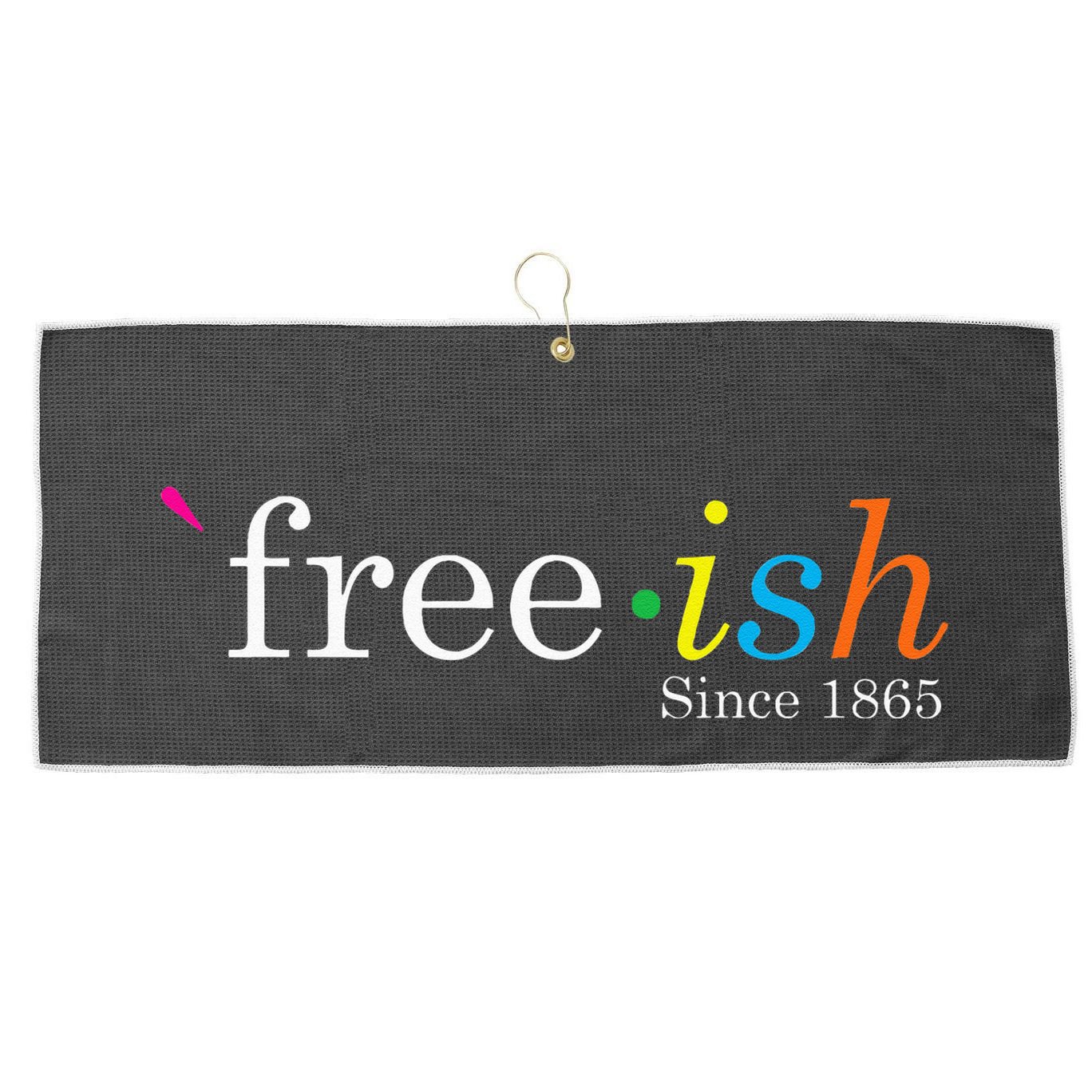 Free Ish Black History Junenth Freedom Emancipation Large Microfiber Waffle Golf Towel