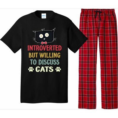 Funny Introverted But Willing To Discuss Cats Gift Pajama Set