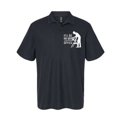 Funny I'll Be In My Office Art For Woodworker Carpenter Softstyle Adult Sport Polo