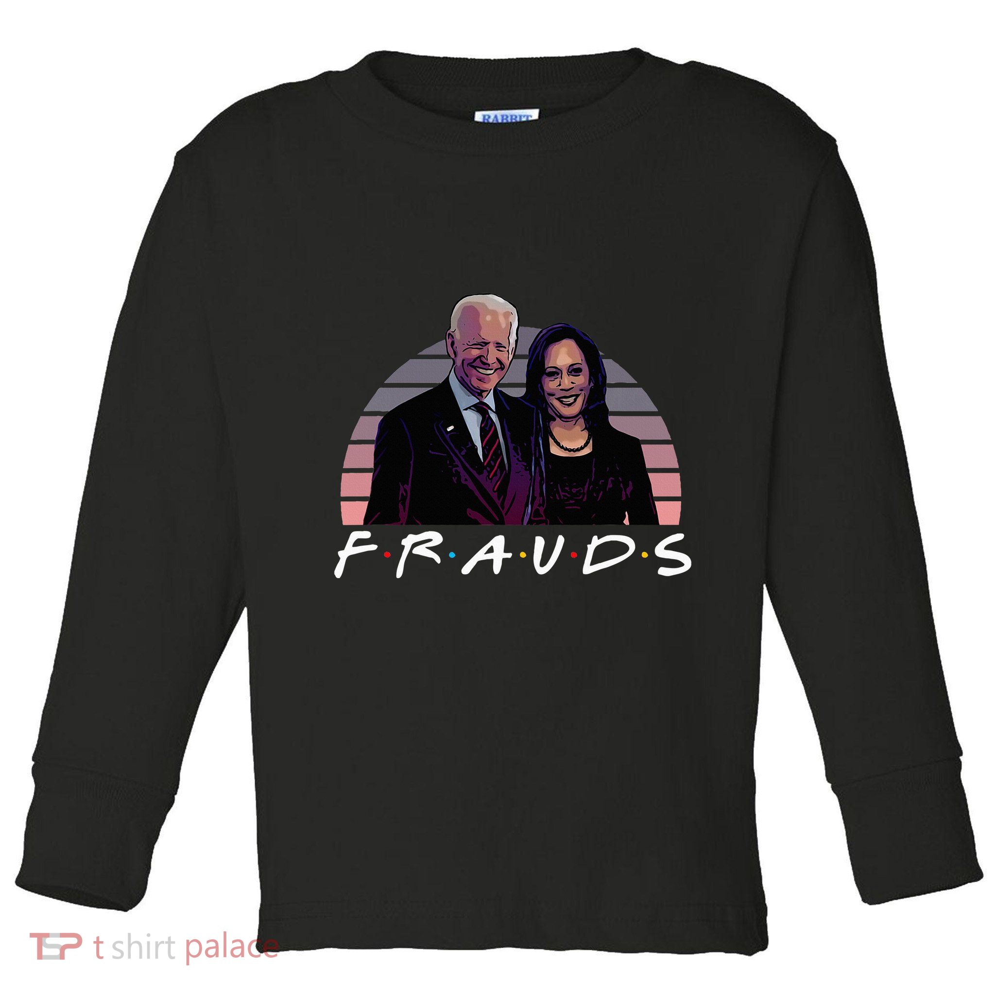 Frauds Impeach Biden Harris Now Anti Joe Biden Toddler Long Sleeve Shirt
